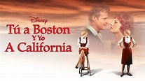 Ver Tú a Boston y yo a California | Película completa | Disney+