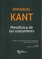 METAFISICA DE LAS COSTUMBRES | INMANUEL KANT | Casa del Libro Colombia