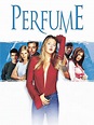 Perfume (2001) - Rotten Tomatoes