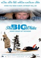 The Big White (#3 of 5): Extra Large Movie Poster Image - IMP Awards