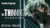 THE THINNING: NEW WORLD ORDER - Official Trailer - YouTube