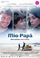 Mio papà - Film (2014)