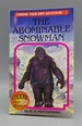 The Abominable Snowman By R. A. Montgomery Choose Your Own Adventure #1 ...