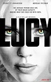 LUCY (2014) Movie Poster: Scarlett Johansson & Her Powers are in Focus ...