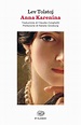 Anna Karenina, Lev Tolstoj. Giulio Einaudi editore - ET Classici