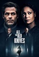 All the Old Knives - movie: watch stream online