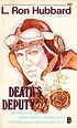 Death's Deputy by Hubbard, L. Ron: Near Fine Mass Market Paperback ...