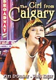 The Girl From Calgary DVD-R (1932) - Alpha Video | OLDIES.com