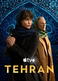 Tehran Season 2 TV Series (2022) | Release Date, Review, Cast, Trailer ...