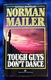 TOUGH GUYS DON'T DANCE | Norman Mailer | First Paperback Edition, First ...