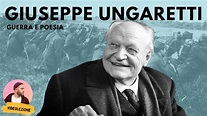 Giuseppe Ungaretti - vita, opere e poetica - YouTube