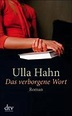 Das verborgene Wort, Ulla Hahn | 9783423210553 | Boeken | bol.com