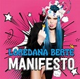 Loredana Bertè - Manifesto [RECENSIONE] - Primo Ascolto