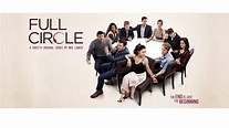 Full Circle (Segunda Temporada) - Series de Televisión