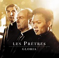 Les Prêtres - Gloria - Reviews - Album of The Year