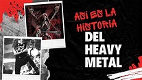 Así es la historia del Heavy Metal - Revista.Marketing