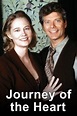 Journey of the Heart: Watch Full Movie Online | DIRECTV