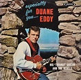 Duane Eddy His "Twangy" Guitar And The Rebels – Especially For You ...