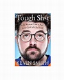 Tough Sh*t Softcover (Signed) – Jay and Silent Bob