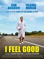 I Feel Good - Película 2017 - SensaCine.com