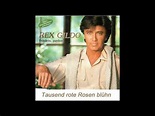 Rex Gildo: Tausend rote Rosen blühn (1982) - YouTube