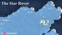 The Star Rover by Jack London - Chapter 1 - YouTube