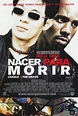 Nacer para morir (2003) Película - PLAY Cine