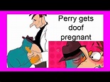 Perry the Platypus gets Doctor Doofenshmirtz Pregnant - YouTube