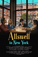 Allswell in New York (2022) - FilmAffinity