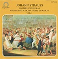 Release “Waltzes and Polkas, Volume 1” by Johann Strauss II - MusicBrainz