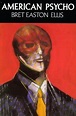 25. American Psycho by Bret Easton Ellis – Novel Niche