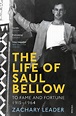 The Life of Saul Bellow by Zachary Leader, Paperback, 9780099520931 ...