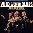 Linda Hopkins - Wild Women Blues (CD) - Amoeba Music