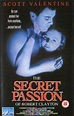 The Secret Passion of Robert Clayton (1992) - E.W. Swackhamer ...