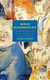 bol.com | Berlin Alexanderplatz, Alfred Döblin | 9781681371993 | Boeken