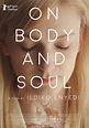 On Body and Soul (2017) ★★★★★ - Blik Op Film