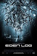 Eden Log (2007) - FilmAffinity