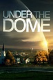 Under the Dome (TV Series 2013-2015) - Posters — The Movie Database (TMDB)