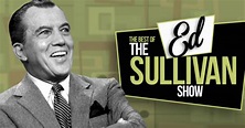 Los históricos programas de televisión de Ed Sullivan disponibles en ...