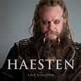 Haesten The Last Kingdom Series, Uhtred Of Bebbanburg, Alexander ...