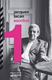 ESCRITOS 1 (LACAN) | JACQUES LACAN | Casa del Libro