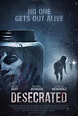 Desecrated (2015) - FilmAffinity