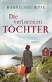 Die verlorenen Töchter - Hannelore Hippe - Buch kaufen | Ex Libris