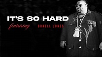 It's So Hard featuring Donell Jones Lyrics Single by Big Pun from the ...