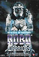 Robo Warriors (1996) movie posters