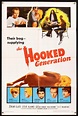 The Hooked Generation Vintage Movie Poster