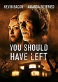 You Should Have Left DVD Release Date | Redbox, Netflix, iTunes, Amazon