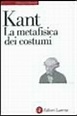 La metafisica dei costumi - Immanuel Kant - Libro - Mondadori Store