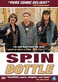 Spin the Bottle (2003) - IMDb