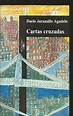 Cartas Cruzadas by Darío Jaramillo Agudelo | Goodreads